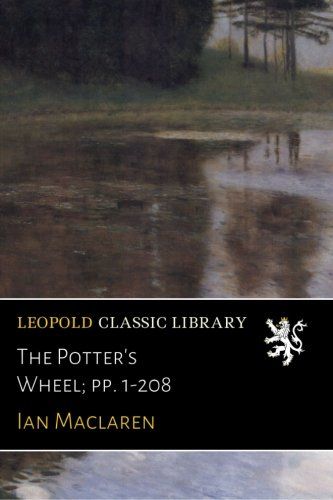 The Potter's Wheel; pp. 1-208