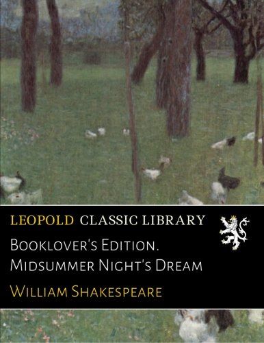 Booklover's Edition. Midsummer Night's Dream