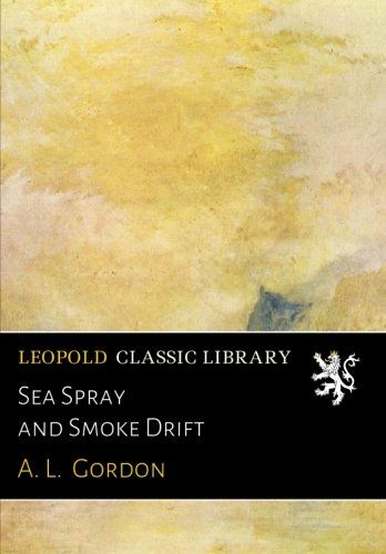Sea Spray and Smoke Drift