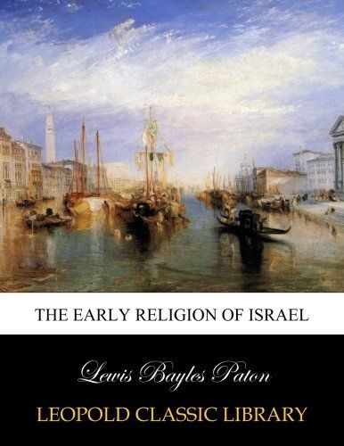 The early religion of Israel
