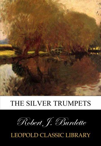 The silver trumpets