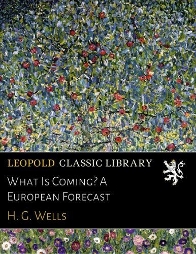 What Is Coming? A European Forecast