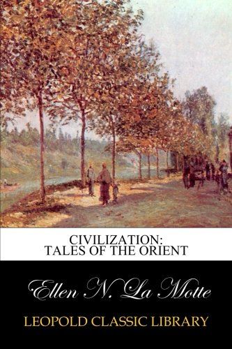 Civilization: Tales of the Orient