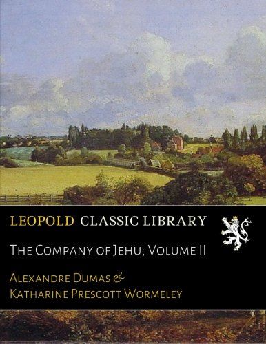 The Company of Jehu; Volume II