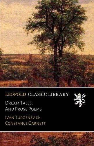 Dream Tales: And Prose Poems