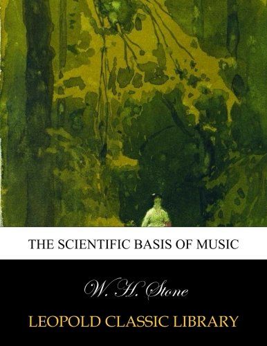 The scientific basis of music