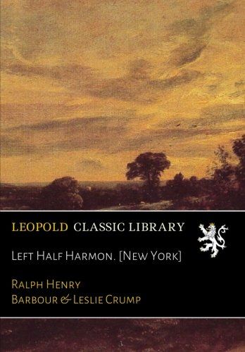 Left Half Harmon. [New York]