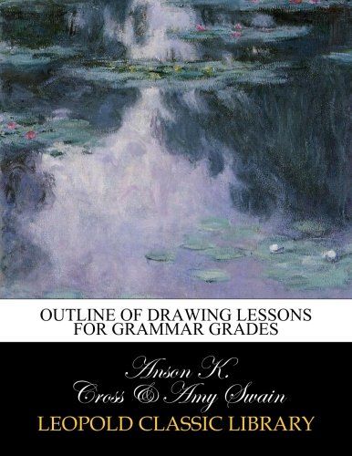 Outline of drawing lessons for grammar grades