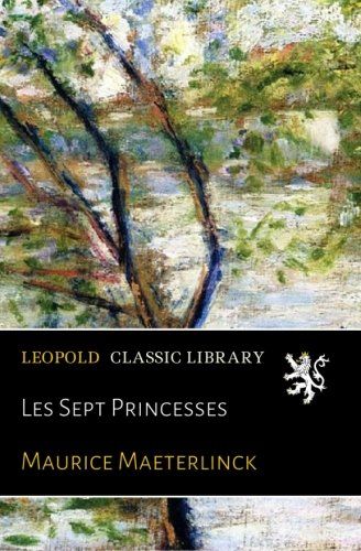 Les Sept Princesses (French Edition)