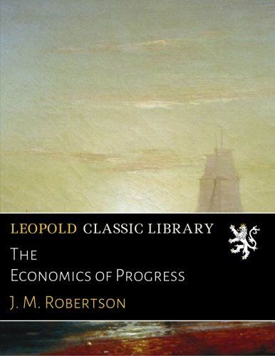 The Economics of Progress