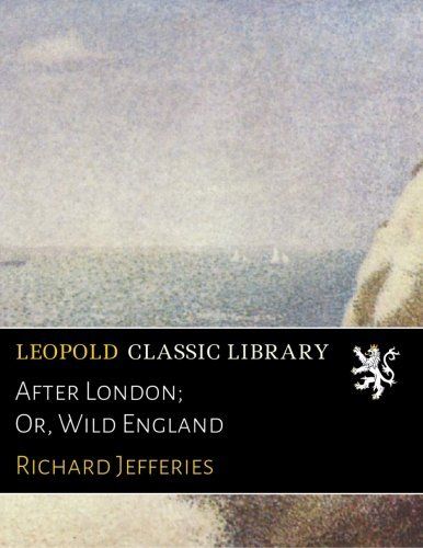 After London; Or, Wild England