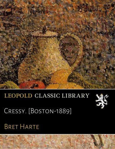 Cressy. [Boston-1889]