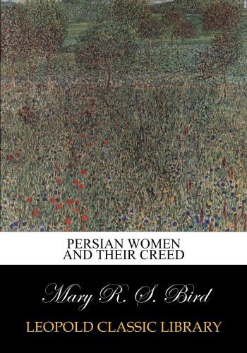 Persian women and their creed