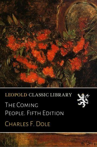 The Coming People. Fifth Edition