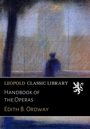 Handbook of the Operas