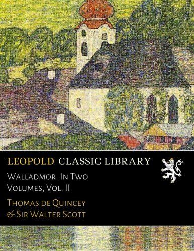 Walladmor. In Two Volumes, Vol. II