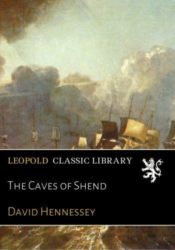 The Caves of Shend