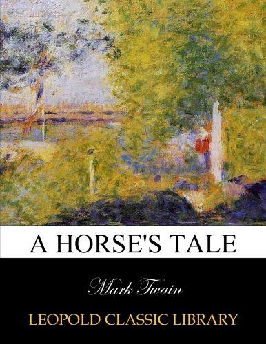 A horse's tale