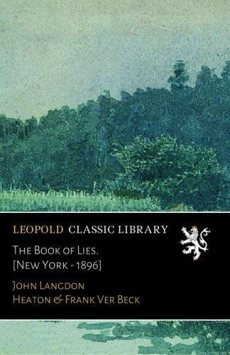 The Book of Lies. [New York - 1896]