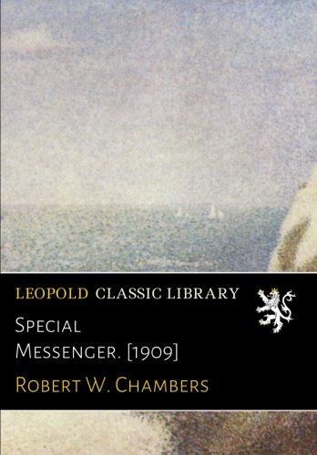 Special Messenger. [1909]