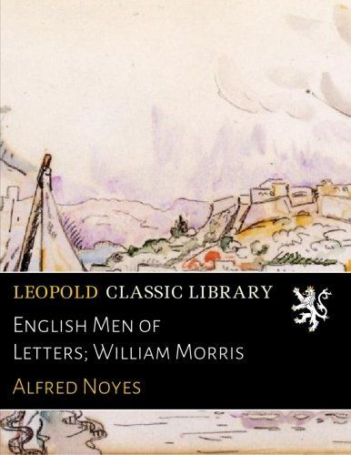 English Men of Letters; William Morris