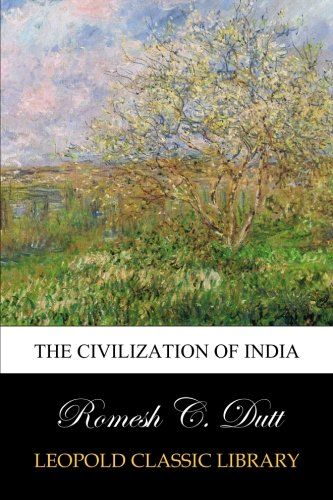The civilization of India
