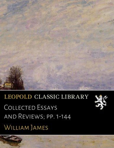 Collected Essays and Reviews; pp. 1-144