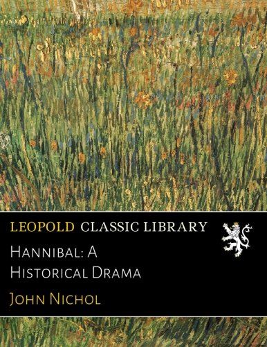 Hannibal: A Historical Drama