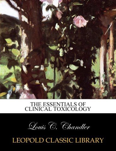 The essentials of clinical toxicology