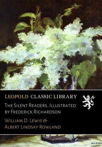 The Silent Readers. Illustrated by Frederick Richardson