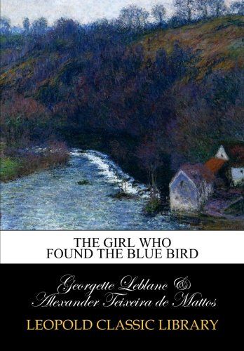 The girl who found the blue bird