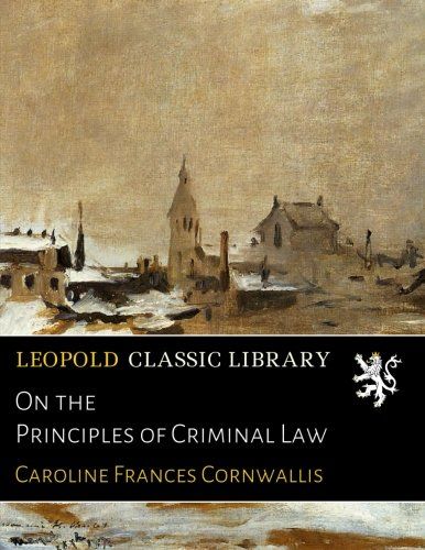 On the Principles of Criminal Law