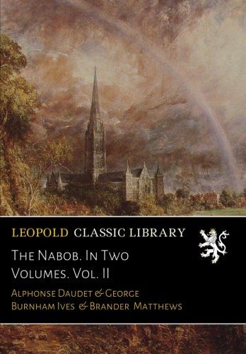 The Nabob. In Two Volumes. Vol. II