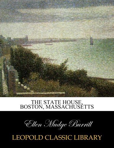 The State house, Boston, Massachusetts