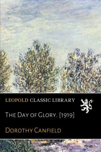 The Day of Glory. [1919]