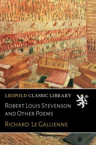Robert Louis Stevenson and Other Poems