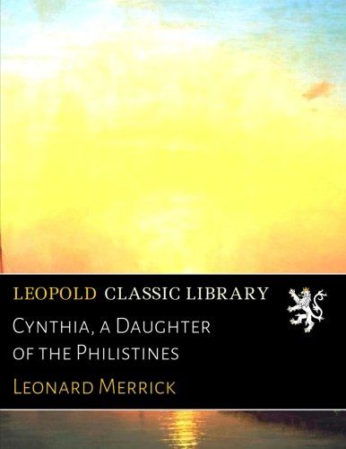 Cynthia, a Daughter of the Philistines