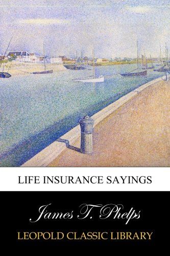Life insurance sayings