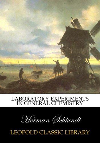 Laboratory experiments in general chemistry