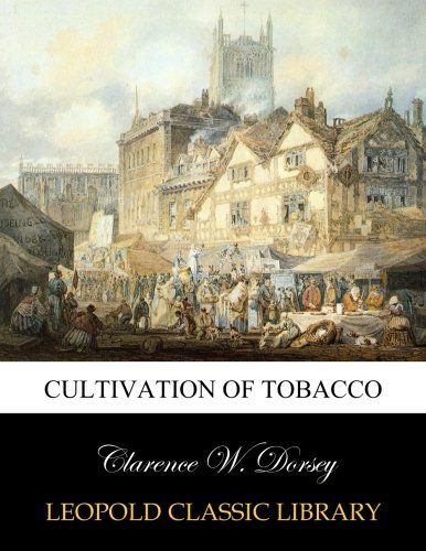 Cultivation of tobacco