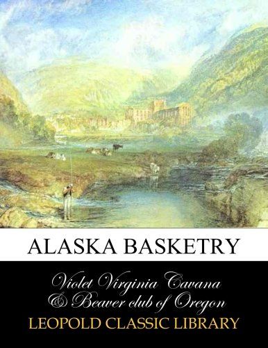 Alaska basketry