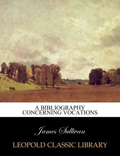 A bibliography concerning vocations