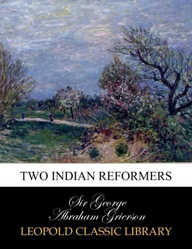 Two Indian reformers