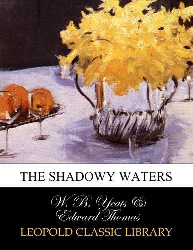 The shadowy waters