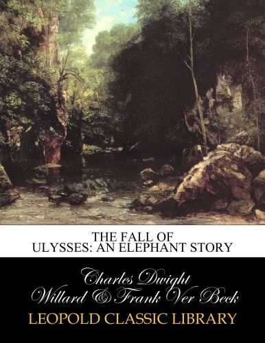 The fall of Ulysses: an elephant story