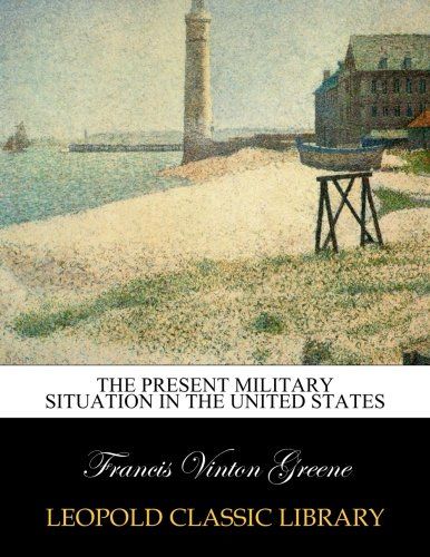 The present military situation in the United States