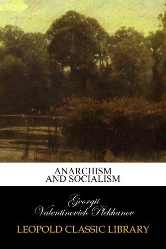 Anarchism and Socialism