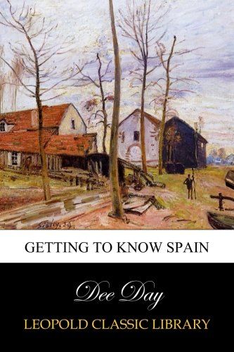 Getting to know Spain