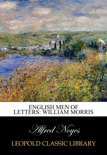 English men of letters: William Morris