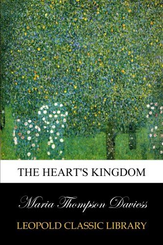 The Heart's Kingdom